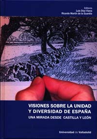 Presentación del libro «Visiones sobre la unidad y diversidad de España»