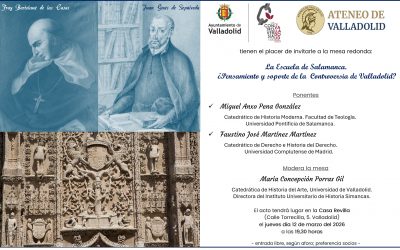 La Escuela de Salamanca.  ¿Pensamiento y soporte de la  Controversia de Valladolid?