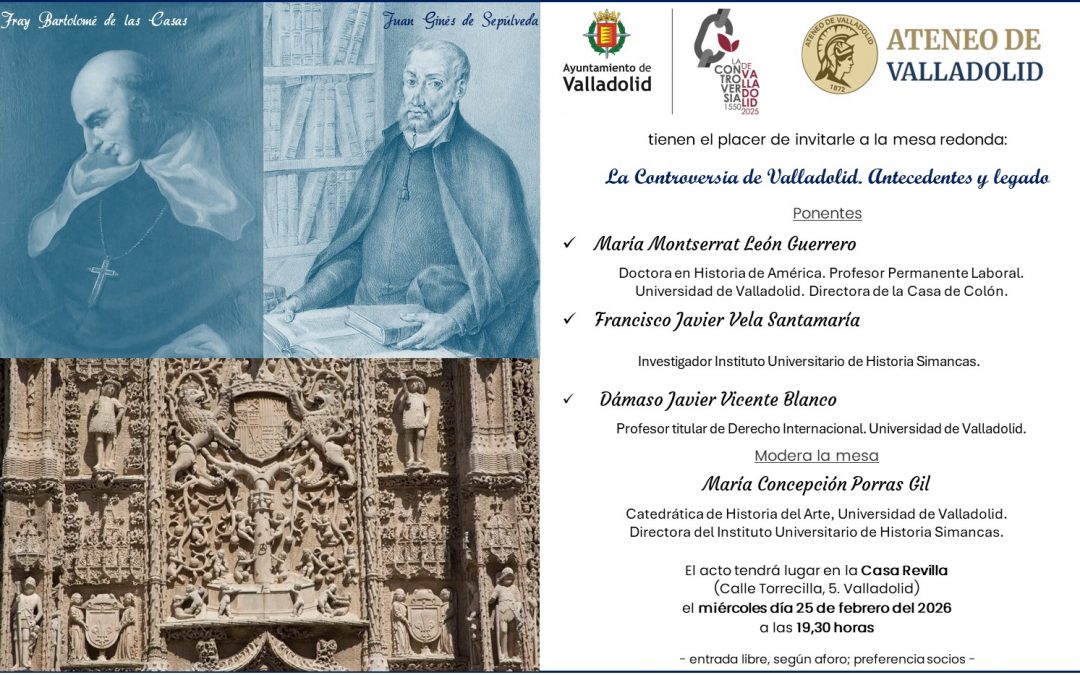 La Controversia de Valladolid. Antecedentes y legado